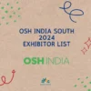 OSH India South Exhibitor List 2024